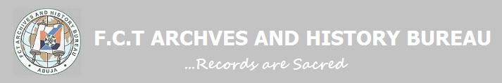 F.C.T ARCHIVES AND HISTORY BUREAU